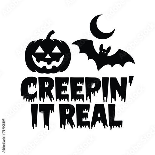 Creepin it real halloween vector graphic with pumpkin bat and moon eps format silhouette White background