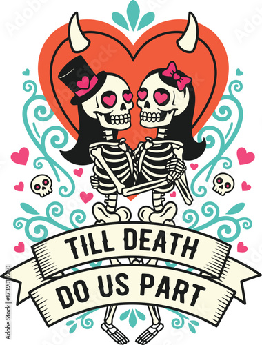 Till death do us part skeleton couple � cute Halloween wedding sticker with romantic message