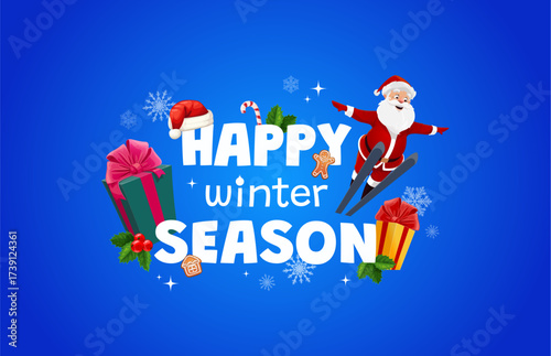 Happy winter season, Christmas holiday quote with Santa and gifts, cartoon vector. Christmas and New Year greeting card with Santa flying jump on skis with gingerbread cookie man and holiday gifts
