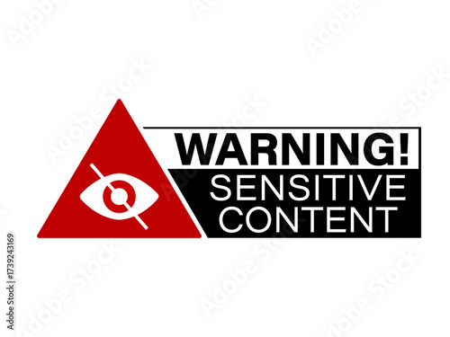 Warning, sensitive content. red triangle warning sign with eye symbol and text on the right in black and white color.
