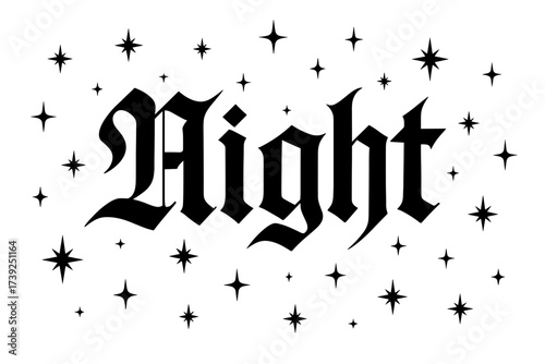 Gothic Night Sky. Night, gothic calligraphy, dark heavy tone, surrounded by stars, horizontal balanced layout, clean white background, vector look, high