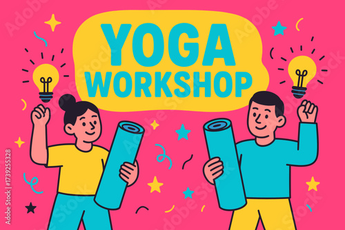 Vibrant Yoga Workshop Banner. Yoga Workshop banner, flat vector illustration, bold oversized text inside rounded blob, cartoon characters holding yoga mats and
