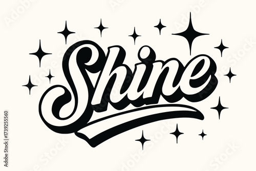 Retro Shine Poster. Shine, retro poster calligraphy, luminous bold style, surrounded by sparkles, horizontal balanced layout, clean white background, vector