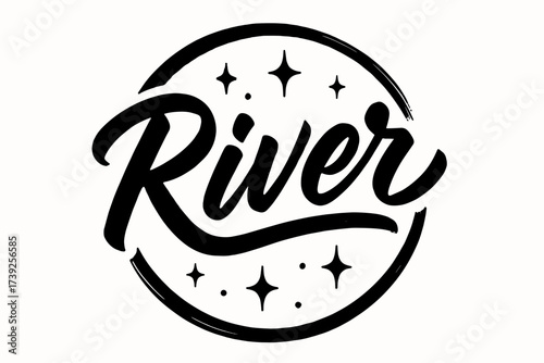 Sparkling River Flow. River, brush lettering, flowing strong strokes, surrounded by sparkles, circular frame composition, clean white background, vector look,