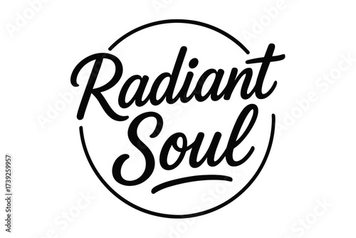 Radiant Soul Typography. Radiant Soul, modern hand lettering, smooth curves, balanced composition, clear readable letters, consistent style, none, circular