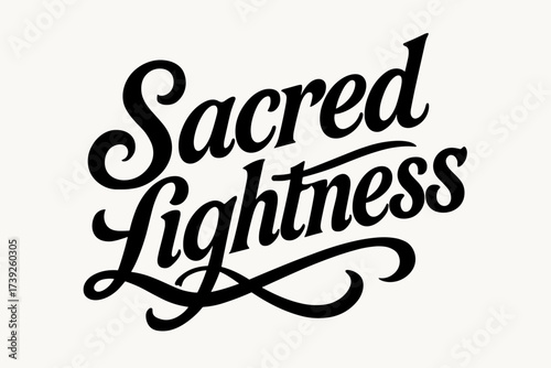 Sacred Calligraphic Art. Sacred Lightness, bold vintage calligraphy, smooth curves, balanced composition, clear readable letters, consistent style, none,