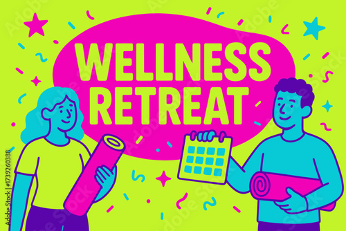 Vibrant Wellness Retreat Banner. Wellness Retreat banner, flat vector illustration, bold oversized text inside rounded blob, cartoon characters holding yoga