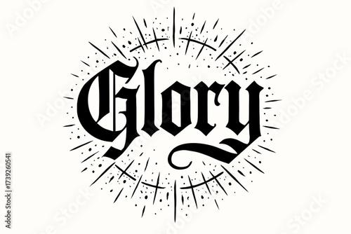 Gothic Calligraphy Spark. Glory, gothic medieval calligraphy, heavy dramatic curves, surrounded by sparks, circular frame composition, clean white background,
