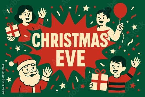Festive Christmas Celebration. Christmas Eve banner, flat vector illustration, bold oversized text inside splash explosion, cartoon characters waving with gift