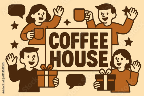 Coffee House Celebration. Coffee House banner, flat vector illustration, bold oversized text inside rectangular frame, cartoon characters waving with mugs and