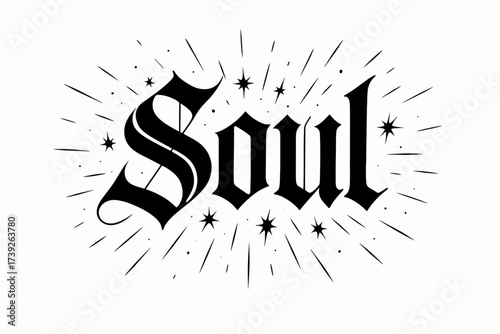 Gothic Soul Embers. Soul, gothic calligraphy, dramatic elegant tone, surrounded by sparks, horizontal balanced layout, clean white background, vector look,