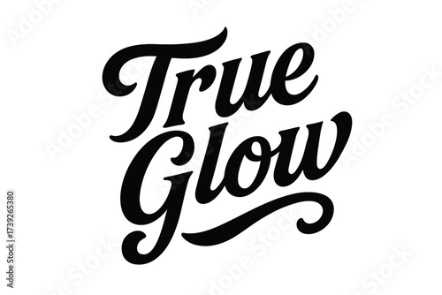 True Glow Calligraphy. True Glow, bold vintage calligraphy, smooth curves, balanced composition, clear readable letters, consistent style, none, diagonal