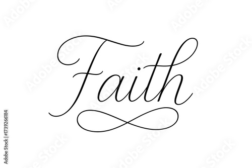 Elegant Calligraphy Design. Faith Light, thin line calligraphy, smooth curves, balanced composition, clear readable letters, consistent style, none, none,