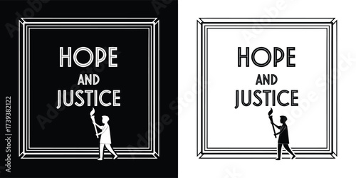Hope and justice text with a silhouette figure holding a torch, presented in both black and white versions for diverse design needs