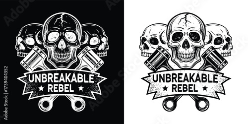 Emblematic illustration of skulls with pistons and the text unbreakable rebel, presented in both black and white versions for versatile design applications