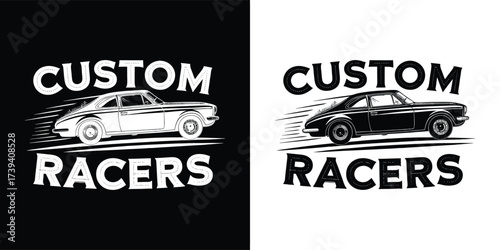Stylized custom race car with custom racers text, shown in motion on black and white backgrounds