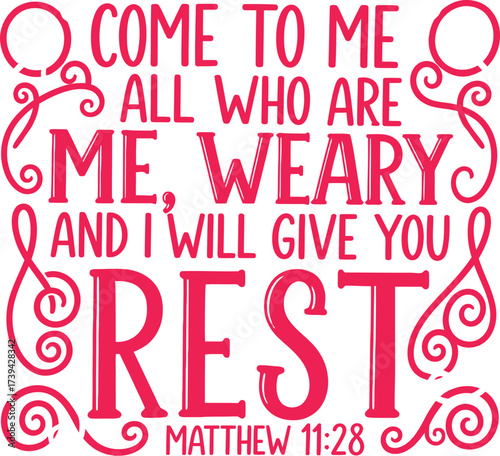 Matthew verse bible scripture come to me all who are weary rest