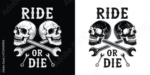 Two skulls with crossed wrenches and smaller wrenches, text ride or die, presented in both black on white and white on black versions, isolated on white background
