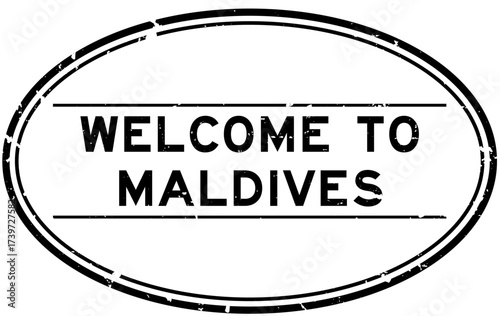 Grunge black welcome to maldives word oval rubber seal stamp on white background