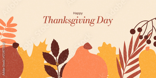 Thanksgiving day greeting. Cute bright pumpkins, leaves and berries in minimalist flat style. Banner template, invitations for autumn holiday, harvest festival with grain texture