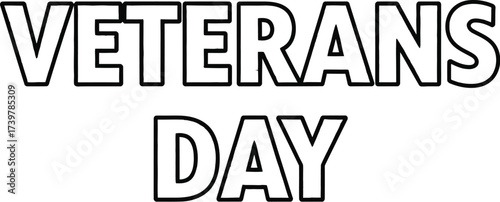 Veterans day celebration honoring our heroes and armed forces