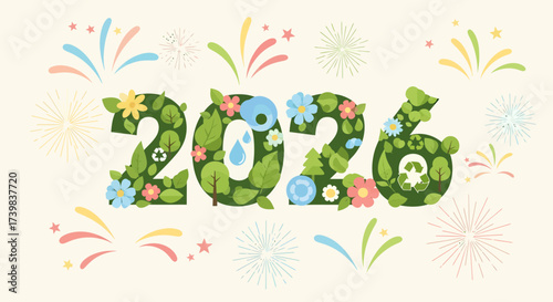 Year 2026 green concept vector illustration with nature elements. Numbers decorated with plants, flowers, and recycling symbols for an ecological celebration