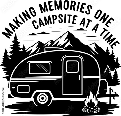 Making Memories One Campsite At a Time , Camping silhouette, Camper, Funny Camping, Making Memories One Campsite At a Time T-shirt Design, Camping t-shirt vector