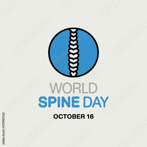 Vector art of world spine day logo with a stylized spine icon inside a circle, dated october 16, promoting spinal health awareness