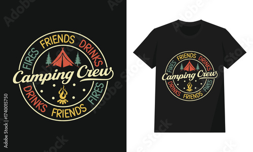 Camping Crew Retro Badge – Circular Tent and Campfire Design with Friends, Drinks, and Typography