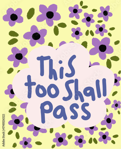 This too shall pass motivational art quotes