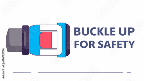 Illustration of a car seatbelt buckle mechanism with safety message buckle up for safety message here on transparent background silhouette