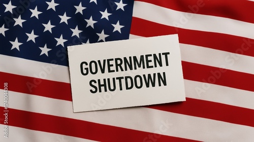 US Government shutdown concept placed over American flag symbolizing political crisis, budget impasse, federal closure, economic impact, public services halt and administration deadlock