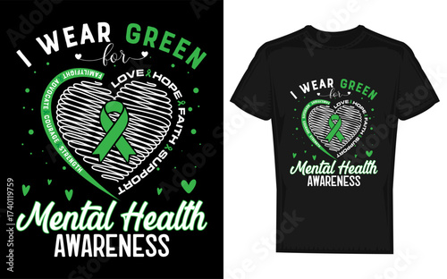 Heart shape with i wear green for mental health awareness month text presented in a distinctive silhouette style promoting support and advocacy