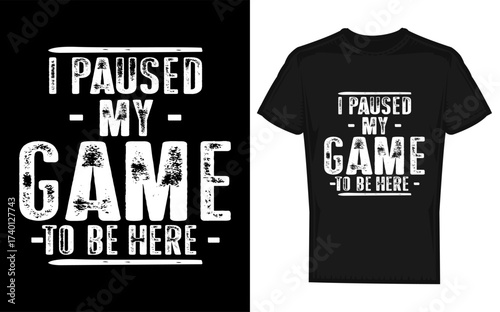 Humorous i paused my game to be here text design with a gaming controller silhouette perfect for gamers and tech enthusiasts digital art