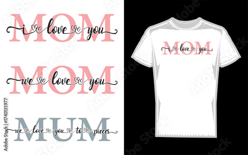 Heartwarming mum we love you to pieces message in a charming silhouette design perfect for mother s day and expressing maternal love with a classic touch