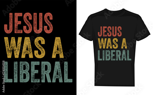 Vintage christian democrat jesus was a liberal silhouette design political statement art