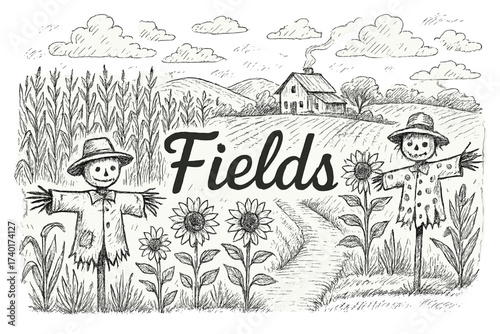 Scarecrows and Sunflowers. Hand-drawn rural life with scarecrows, cornfields, and sunflowers, center word “Fields” in black and