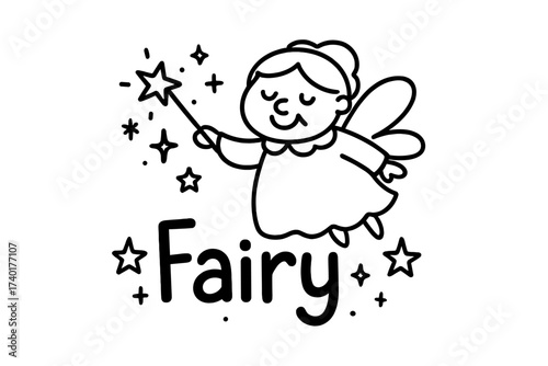 Fairy Godmother Doodle. Doodle fairy godmother with wand, sparkles, and stars, center word “Fairy” in black and white isolated