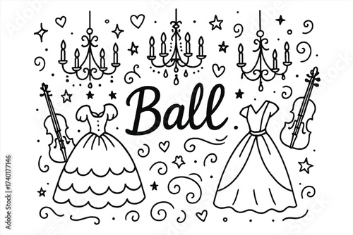 Royal Ball Doodle. Doodle royal ball with dresses, chandeliers, and violins, center word “Ball” in black and white isolated