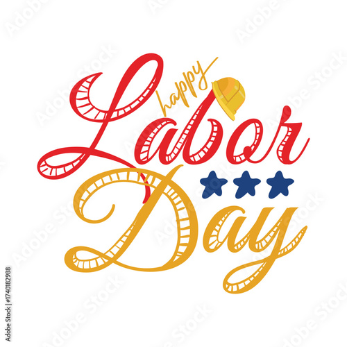 Labor Day Celebration: Honoring Hard Work and Dedication