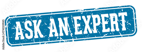ask an expert rectangular sign. ask an expert stamp