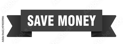 save money ribbon isolated on transparent background. save money ribbon