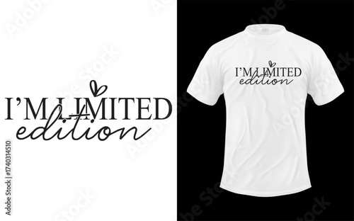 White t shirt with i m a limited edition text and heart graphic mockup