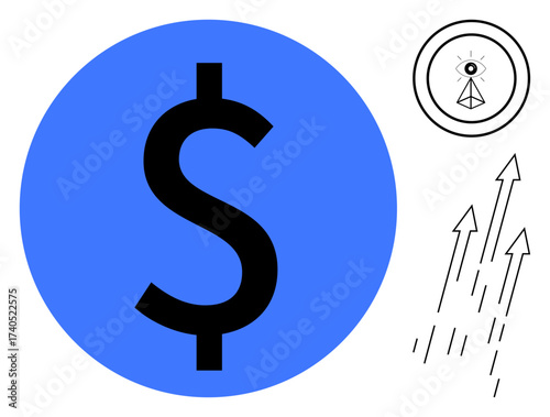Black dollar sign in a blue circle, ascending arrows, abstract eye within a circle. Ideal for finance, growth, investment, vision, strategy progress market trends. Minimal simple flat metaphor