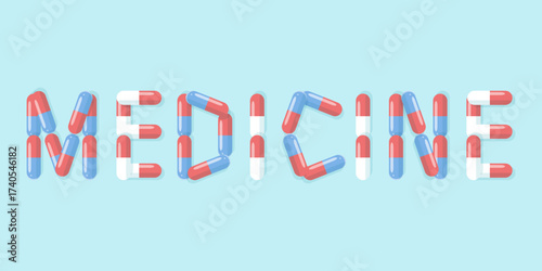 The horizontal design of the word Medicine consists of red and blue capsules with pills. Background for World Pharmacist Day, banner for pharmacies, online medicine, and doctor consultations.