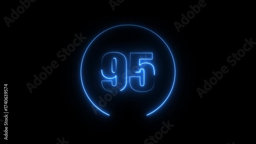 Glowing neon number 95 text animation with neon circle on black background. text number countdown animation.