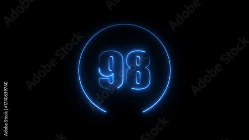 Glowing neon number 98 text animation with neon circle on black background. text number countdown animation.