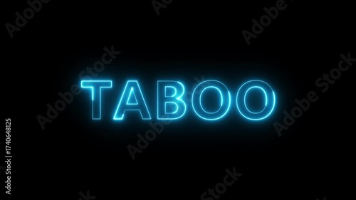 Neon Taboo text animation. Neon glowing text on black background.