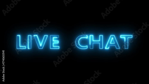 Neon Live chat text animation. Neon glowing text on black background.