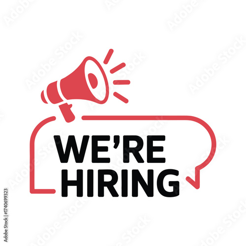 We are hiring announcement with a red megaphone and speech bubble graphic